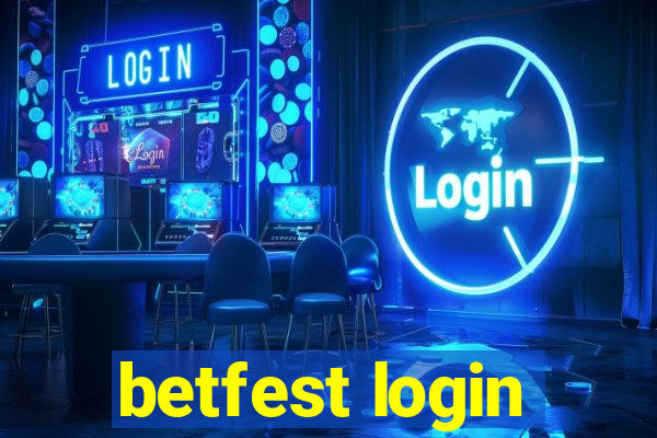 betfest login